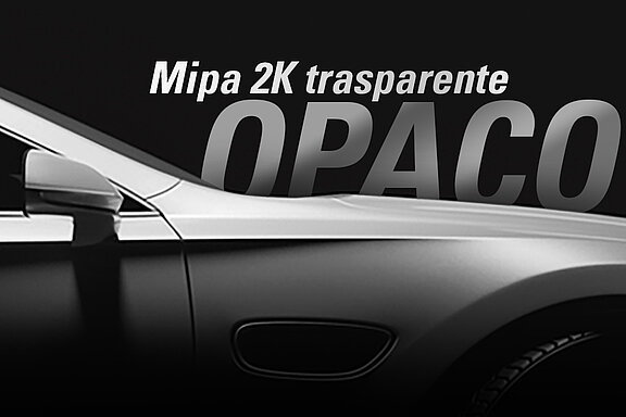 Mipa 2K trasparente opaco